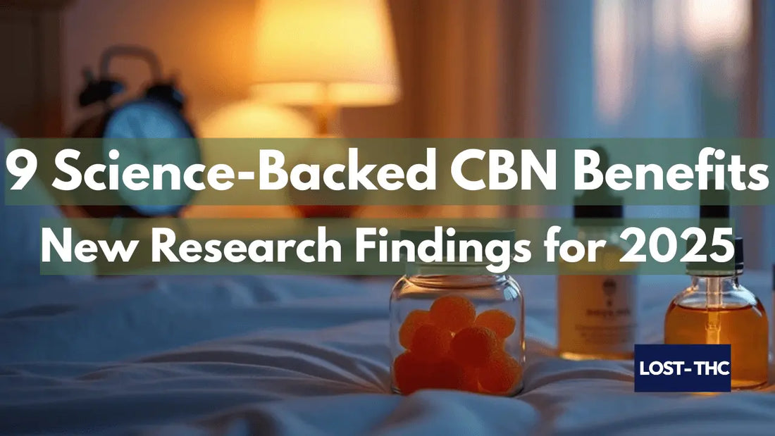9 Science-Backed CBN Benefits: New Research Findings for 2025